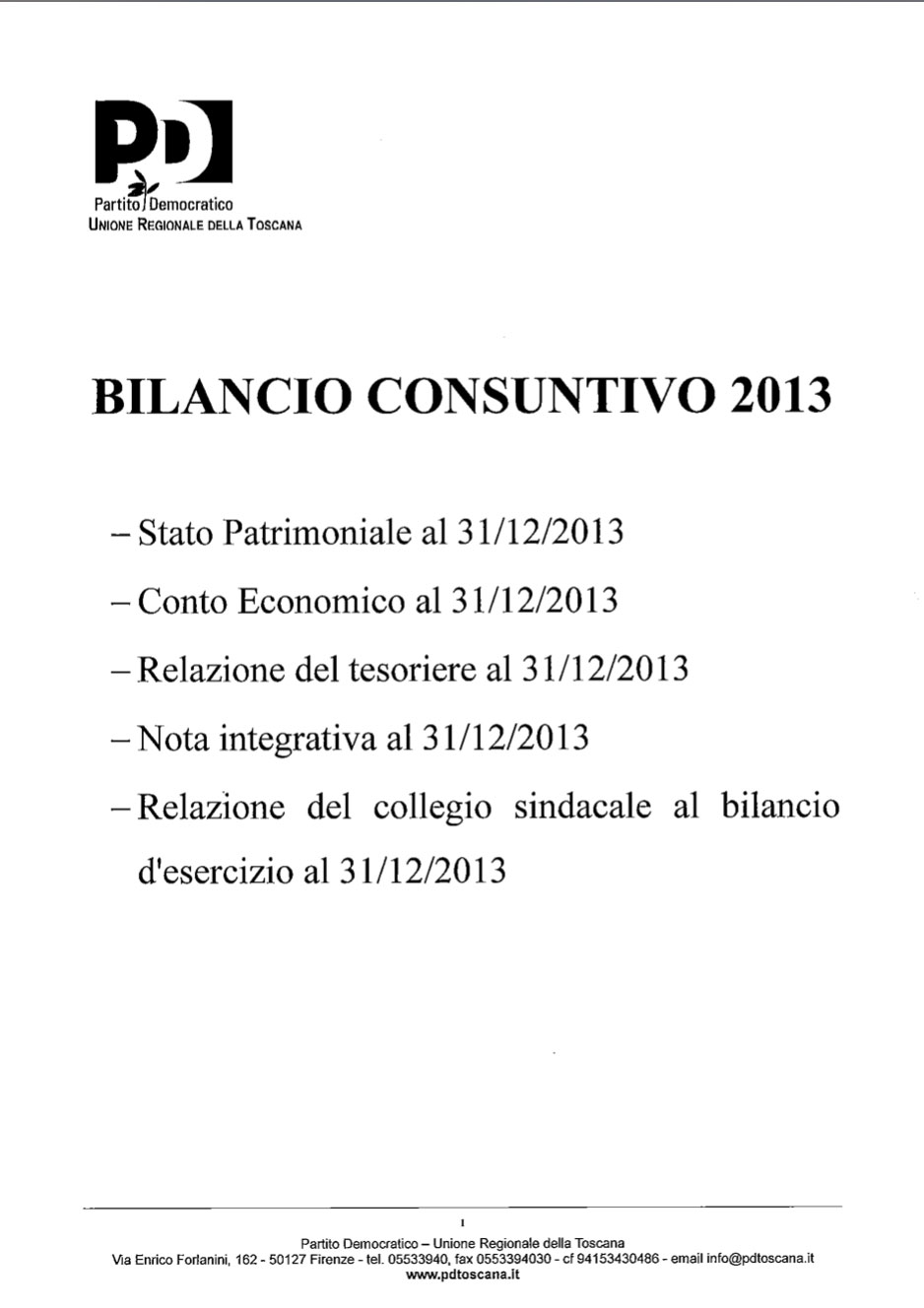 Scarica il Bilancio consuntivo 2013, relazione e nota integrativa del tesoriere, collegio sindacale 
